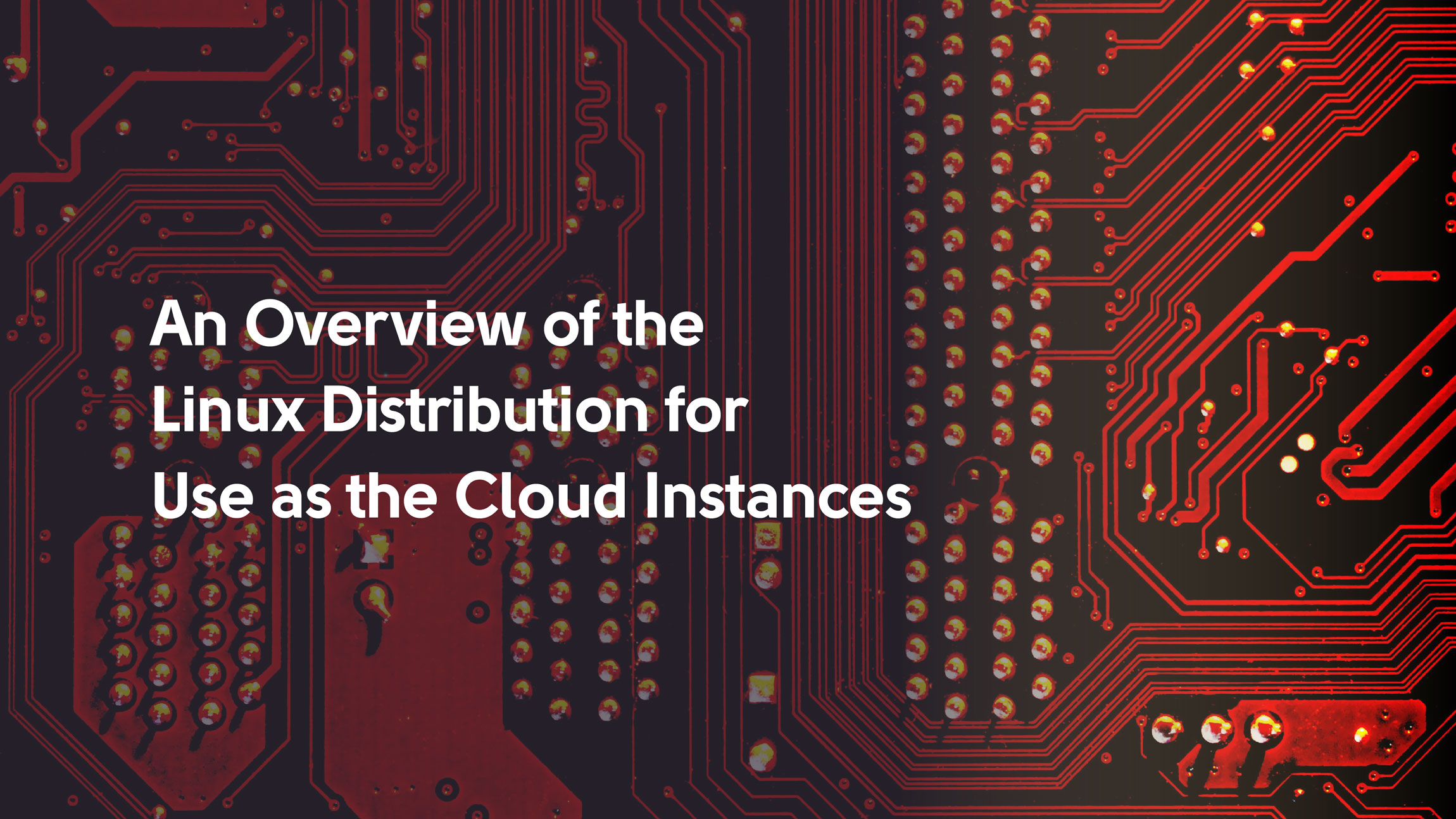 Custom Linux cloud solutions